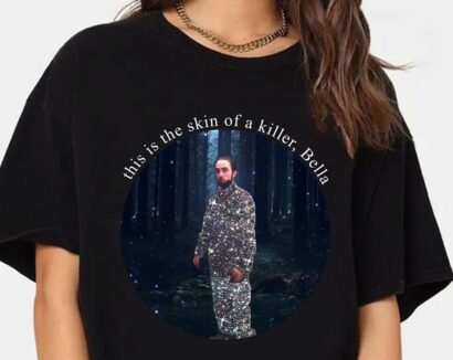 This is the skin of a killer Bella Shirt, Meme Robert Pattinson Shirt, Edward Cullen Shirt