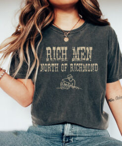 Rich Men North Of Richmond Comfort Colors Shirt, Country Music Shirt