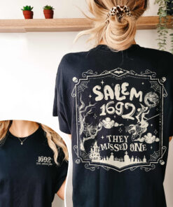 Salem 1692 They Missed One Comfort Colors Shirt, Salem Witch Trials 1692 shirt, 2 Sided Halloween Witch Shirt