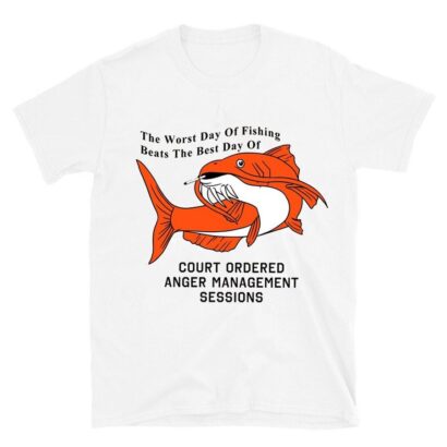 The Worst Day Of Fishing Beats The Best Days Of Anger Management Session Shirt, Fishing shirt, Funny shirt