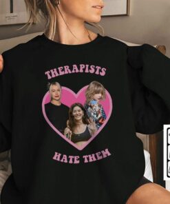 Phoebe Swifties Music Shirt, Therapists Hate Them Sweatshirt, Gracie Hoodie, Abrams Tee