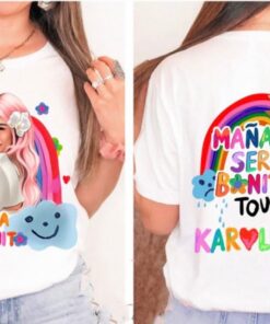 Karol G Manana Sera bonito t shirt, Karol G 2023 shirt