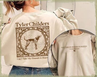 Tyler Childers Shirt, Can I Take My Hounds to Heaven Album Sweatshirt