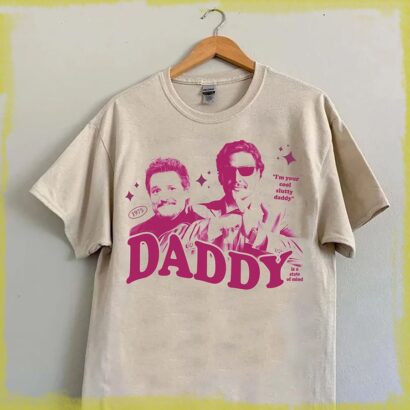 Pedro Pascal Tshirt, Pedro Pascal Daddy