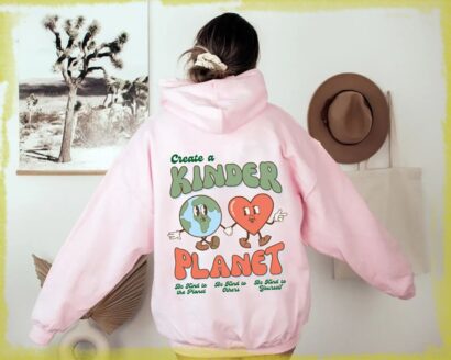 Create a Kinder planet Hoodie, Oversized Tumblr Aesthetic Trendy Y2k sweatshirt