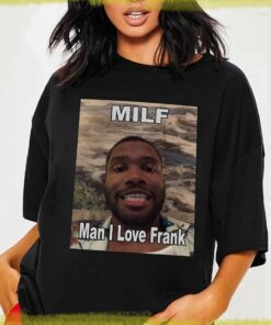 Man I Love Frank Shirt, Frank Funny T-Shirt, Frank Graphic Unisex TShirt