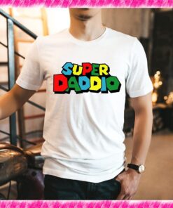 Super Daddio Shirt, Super Daddio T-Shirt, Fathers Day Shirt