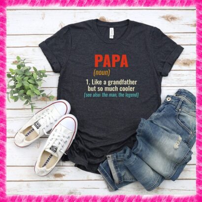 Papa Shirt, Father's Day Shirt, Dada Shirt