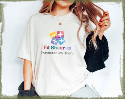 Ed Mathematics Tour 2023 Shirt, Ed Sheerious Shirt Gifts, Mathematics Tour Ed Shirt, Ed Tour Shirt Sheeran, Ed Mathematics Fan Gift