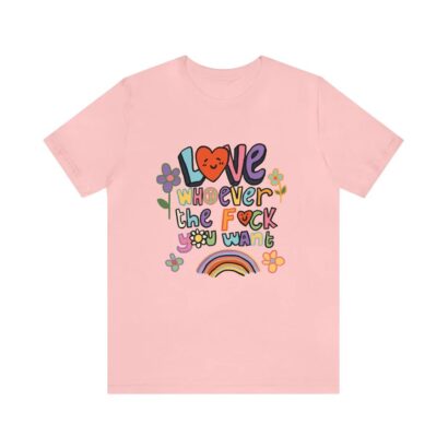 Lgbt Shirt, Love Whoever the F you want shirt, Pride Month Shirt