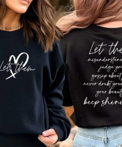 Let them shirt, inspirational and mental health shirt, keep shining shirt