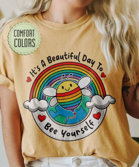 LGBT Bee Yourself Shirt, It’s A Good Day To Be Yourself, Pride Rainbow Shirt