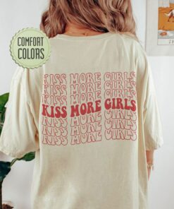 LGBTQ Shirt, Kiss More Girls, Gay Pride Shirt, Lesbian Shirt, Pride Month Shirt, Queer Gift, Lesbian Clothing, LGBT Pride Tee