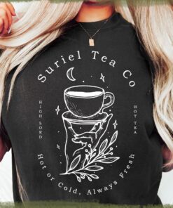 Suriel Tea Co Tshirt,Acotar Sweater,Bookish Sweat,Sarah J Maas Shirt, A Court Of Thorns And Roses Sweater,Suriel Tea Tshirt,Acotar Sweatshirt