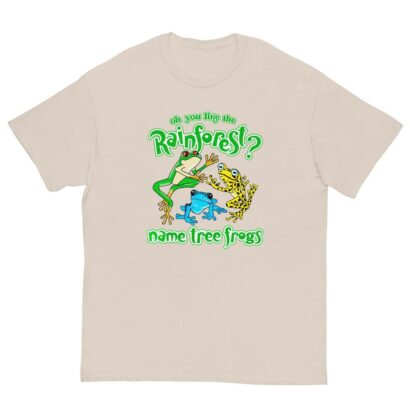 Do You Like The Rainforest shirt, Name Tree Frogs shirt