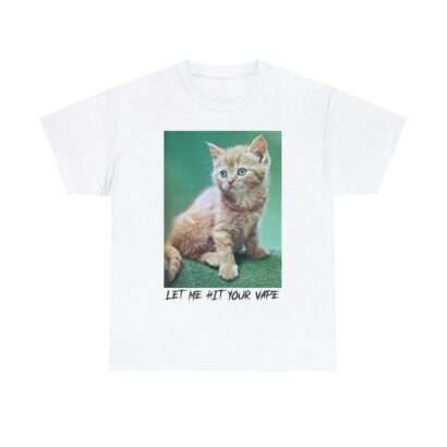 Let Me Hit Your Vape shirt, cats shirt