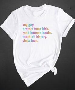 Say Gay Shirt, Equality Shirt, Human Rights Shirt