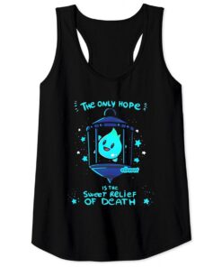 Lumalee Tank Tops, The Only Hope Is The Sweet Relief Of Death Tank Tops