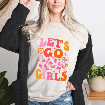 Shania Twain T Shirt, Lets Go Girls Shirt With Boot Let's Go Girls Shirt