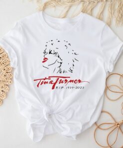 Tina Turner R.I.P. 1939-2023 Shirt, Tina Turner R.I.P. 2023 Shirt, Tina Turner Memorial Shirt