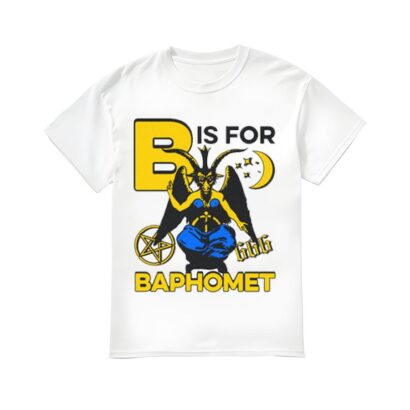 B Is For Baphomet Shirt