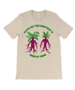 Beetboys Shirt, Give Me The Beet Boys Free My Soul T-shirt