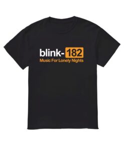 Blink-182 Music For Lonely Nights Shirt, Blink-182 T-shirt