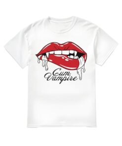 Cum Vampire Shirt, Cum Vampire T-shirt