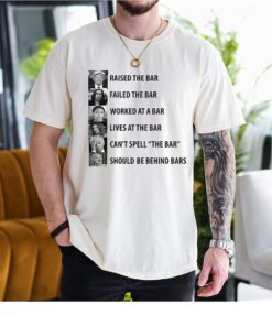 Trump Raised The Bar Tee, Funny Biden Can't Spell The Bar Shirt, Anti Biden Meme