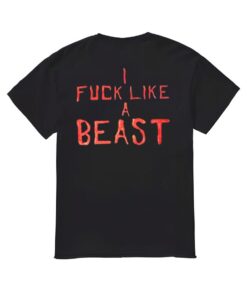 I Fuk Like A Beast Shirt, I Fuk Like A Beast T-shirt