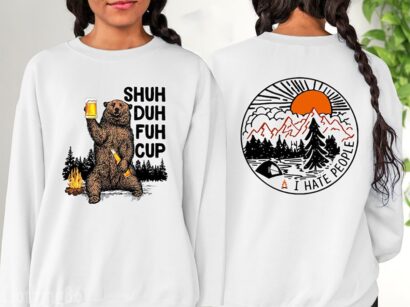 Bear Drink Beer Shuh Duh Fuh Cup Pine I Hate People Shirt