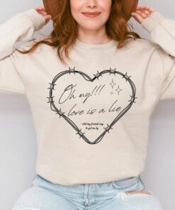 Love is a Lie Sweater, Gildan Pullover shirt, Barbed Wire Heart shirt