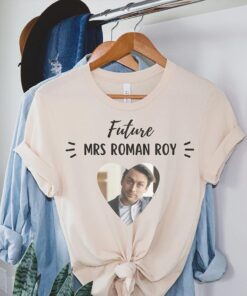 Future Mrs Roman Roy shirt, Succession Shirt, Waystar Royco Shirt, Cousin Greg shirt