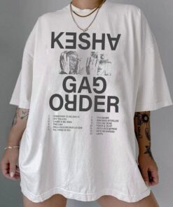 Kesha Gag Order tracklist shirt, Kesha Tshirt