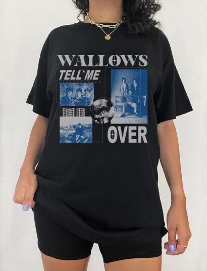 Wallows Tell Me That It's Over Tour dates 2023 T-Shirt, Wallows Shirt