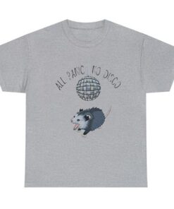 All Panic No Disco Opossum T-shirt