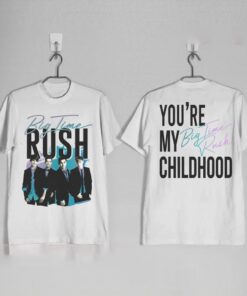 You Are My Big Time Rush Childhood Shirt, Big Time Rush Band Cant Get Enough Tour 2023 Shirt