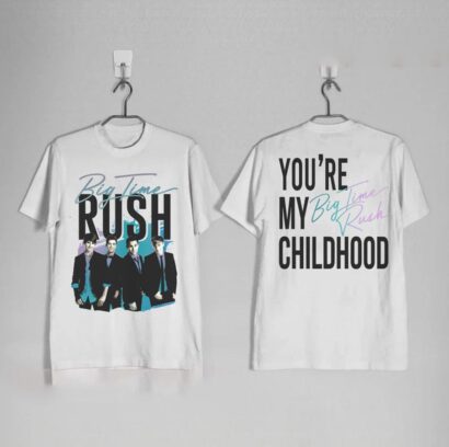 You Are My Big Time Rush Childhood Shirt, Big Time Rush Band Cant Get Enough Tour 2023 Shirt