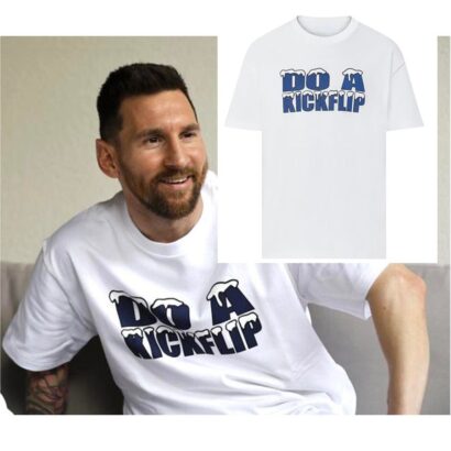 Messi Do A Kickflip Shirt, Do A Kickflip T-Shirt