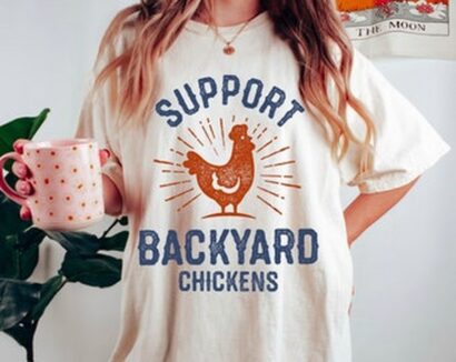 Support Backyard Chickens Tee, Comfort Colors T-shirt