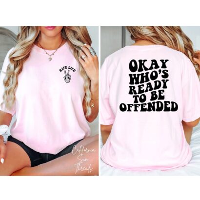 Whos Ready To Be Offended Matt Rife Tee