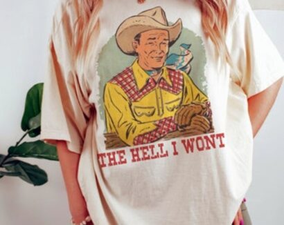 The Hell I won't Tee, Cowboy Tee, Comfort Colors T-shirt, Western Graphic Tee