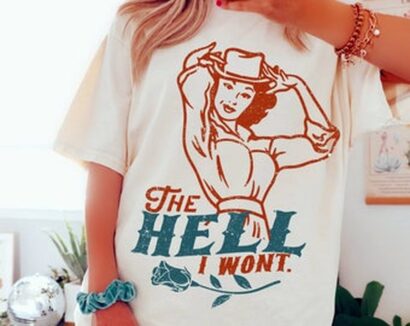 The Hell I won't Tee, Cowboy Tee, Comfort Colors T-shirt, Size up For Oversized Tee, Western Graphic Tee