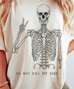 Do not kill my Vibe T-shirt. Skeleton Peace Tee, Good Vibes tee, Hippie T-shirt, Comfort Colors T-shirt,
