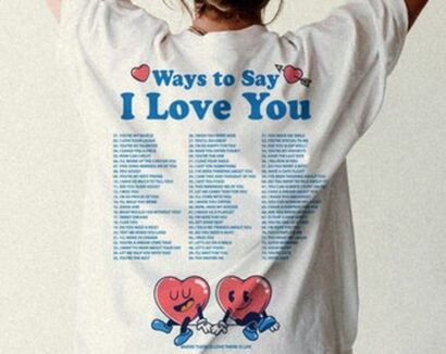 Ways To Say I Love You Tee, Love Tee, Comfort Colors Tee, Valentine's Tee, You are Loved, Comfort Colors T-shirt