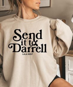 Send It To Darrell Funny shirt, Lala Kent Bravo Tshirt