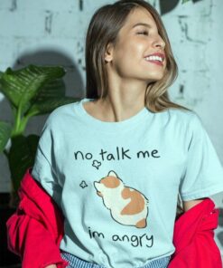 No Talk Me I'm Angry Shirt, Funny Cat Shirt