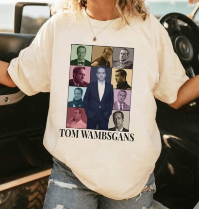 Tom Wambsgans Eras Style Shirt ,Tom Wambsgans Shirt