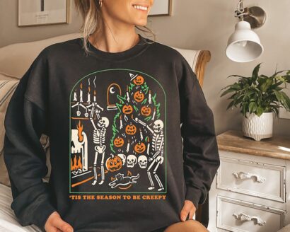 Tis the Season to be Creepy Sweatshirt, Skeleton halloween