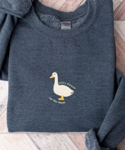 Silly Goose Sweatshirt, Silly Goose Shirt